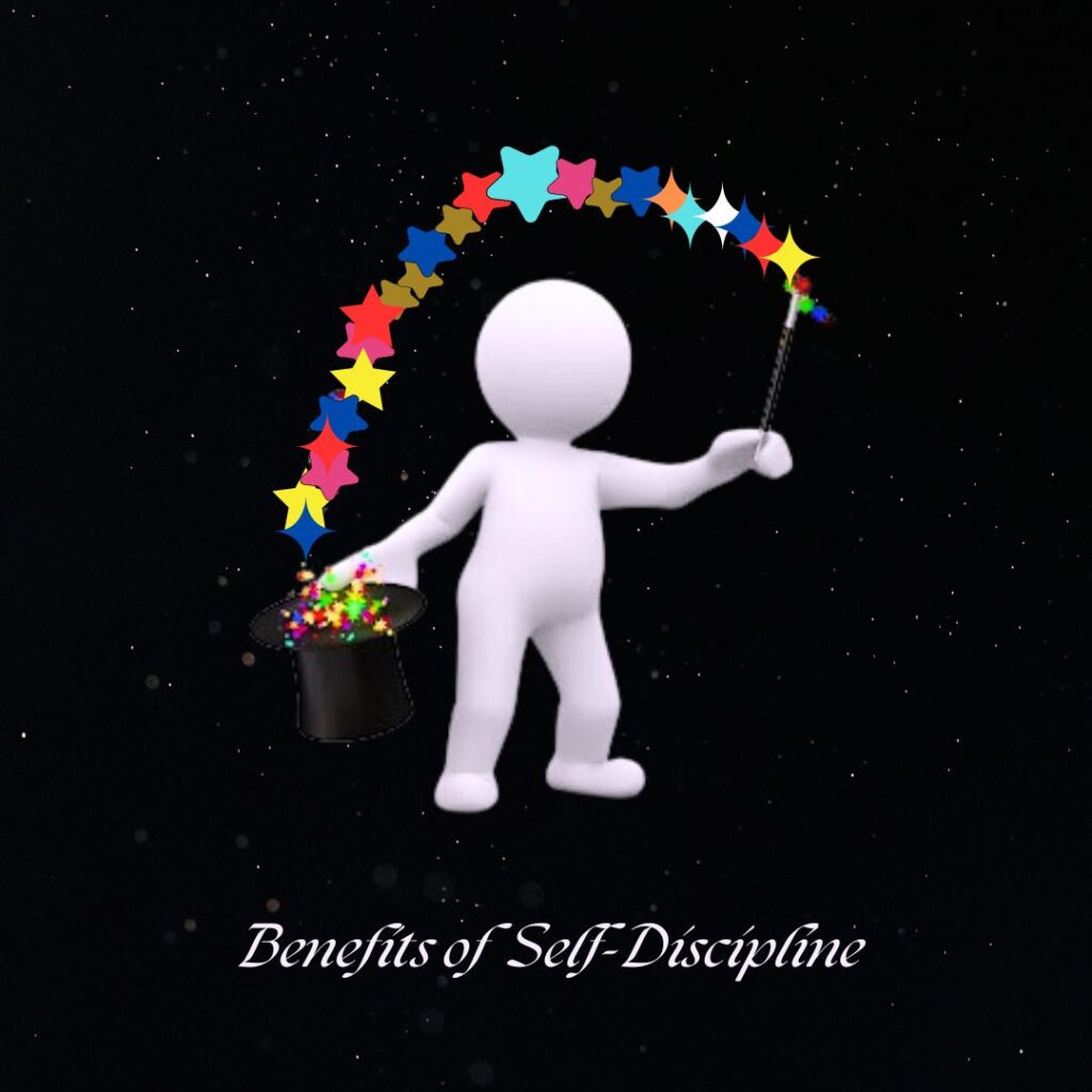 Benefits of Self-Discipline